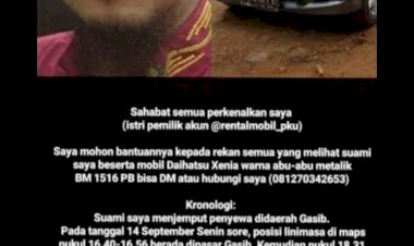 Jemput Penumpang ke Gasib Siak, Pemilik Mobil Rental Menghilang Misterius