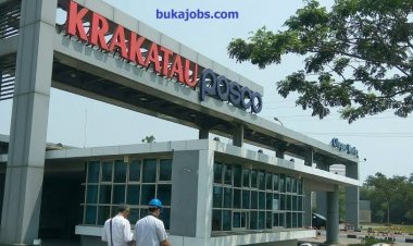 Cari Kerja? PT Krakatau Posco Buka Banyak Lowongan untuk Lulusan D3-S1