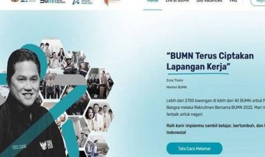 Ini Daftar BUMN yang Buka Lowongan, Ada Incaran Kamu?