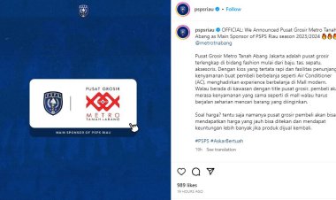 Pusat Grosir Metro Tanah Abang juga Jadi Main Sponsor PSPS Riau di Liga 2 Musim 2023/2024