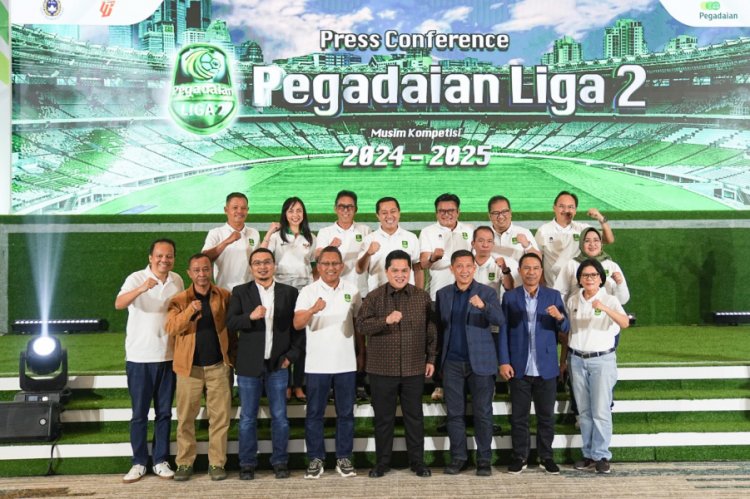 Luncurkan Kompetisi Liga 2 2024-2025, Ketua Umum PSSI Erick Thohir: Siapa Main Sabun Kita Sikat