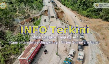 Jalan Lintas Riau-Sumbar Kembali Longsor di Desa Tanjung Alai XIII Koto Kampar Akibat Curah Hujan Tinggi 