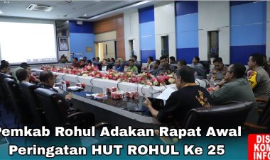 Pemkab Rohul Rapat Awal Peringatan HUT Rohul ke-25