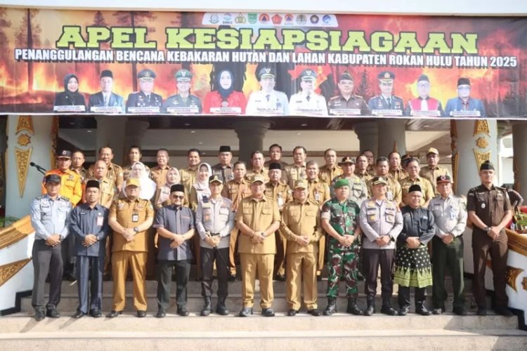 Pemkab Rohul Tetapkan Status Siaga Darurat, Bupati Anton Pimpin Apel Kesiapsiagaan Penanggulangan Karhutla