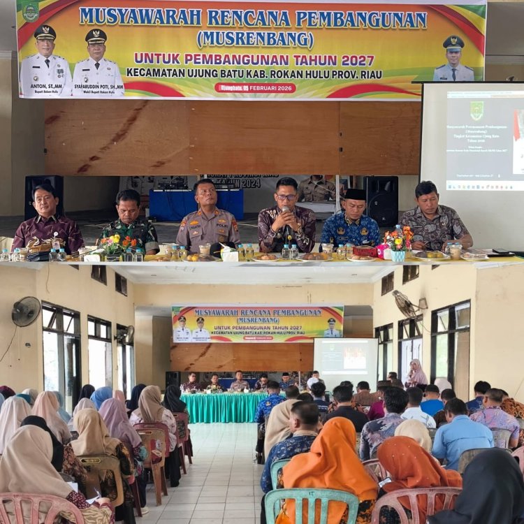 Kecamatan Ujung Batu Gelar Musrenbang, Serap Aspirasi Desa