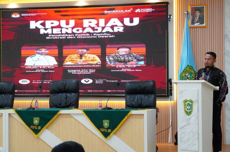 "KPU Riau Mengajar", Bahas Pendidikan Politik dan Tata Kelola Pemilu di Fisipol UIR